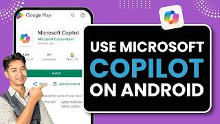 How to Use Microsoft Copilot on Android !