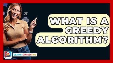 What Is A Greedy Algorithm? - SearchEnginesHub.com