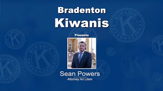 Bradenton Kiwanis - Sean Powers