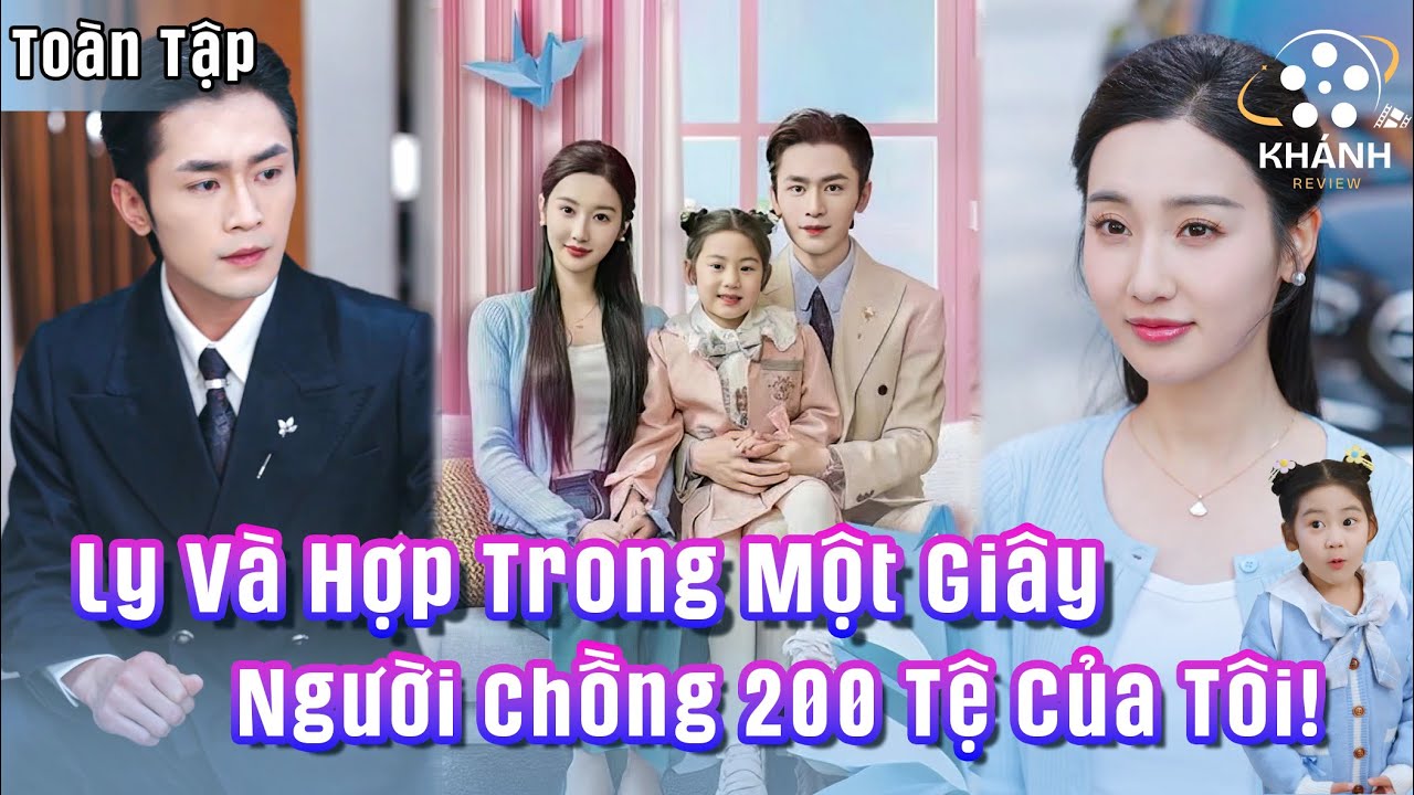 Ly Hôn Trong Một Phút, Tái Hôn Trong Một Giây – Ai Ngờ Người Chồng 200 Tệ Là Cha Con Tôi!