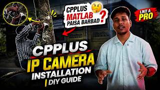 CPPLUS IP Camera Installation Full Setup | DIY Guide + Honest Review | #cctv #fgtechstore
