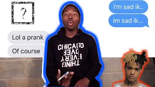 Xtentacion - Sad Lyric Prank On My Ex Gone Wrong