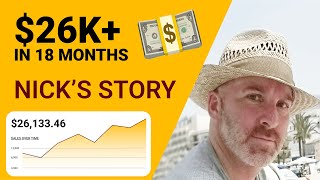 He Saw, He Came, He Conquered - Nicks 26K Side Income Story Get Inspired Repeat Success