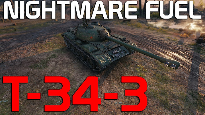 Nightmare Fuel T 34 3 World Of Tanks Youtube