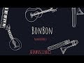 Blanche Bailly ~ BonBon [ Lyrics/Paroles ]