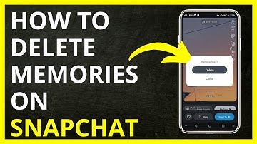 How to Delete Memories on Snapchat in 2024