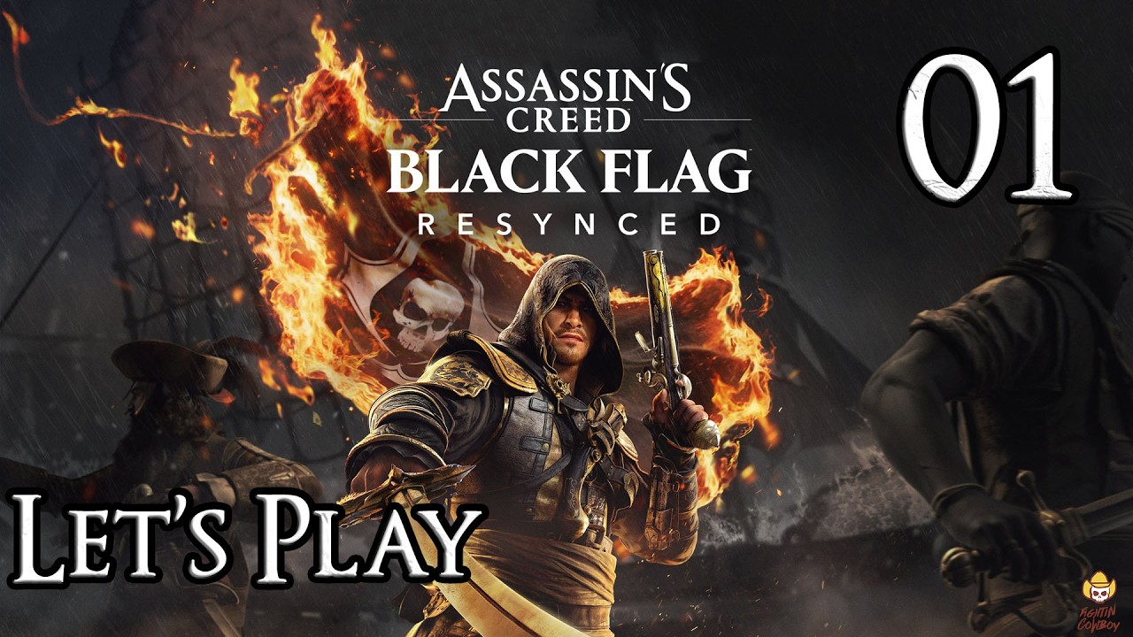 Assassin's Creed Black Flag Resynced - Let's Play Part 1: Havana