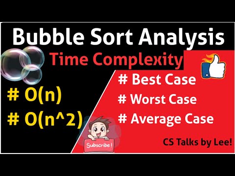 Bubble Sort and its Analysis