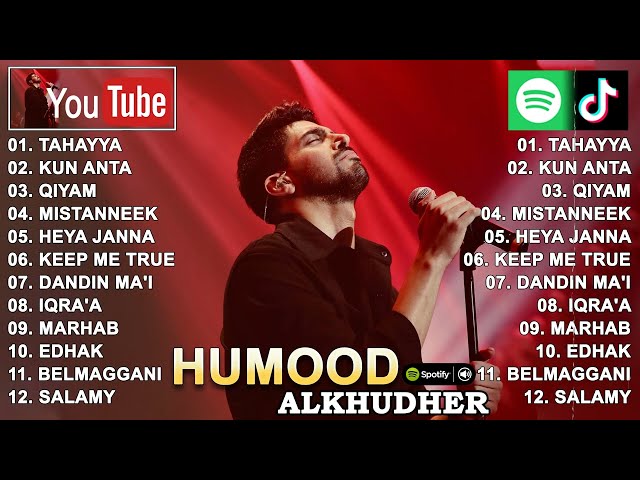 Full Album Lagu Humood Alkhuder | Best Songs Humood 2024 #1 class=