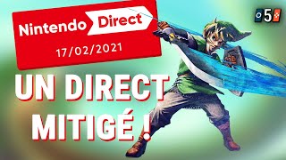 UNE DÉCEPTION ? - 5 Choses à Savoir sur le Nintendo Direct du 17 février 2021 !