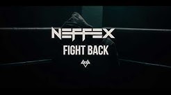NEFFEX - Fight Back [Official Video]  - Durasi: 3:17. 