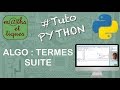 Suites  calculer des termes dune suite algorithme  tutoriel python