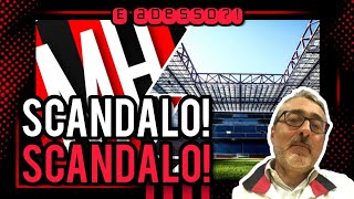 🤬🤬 SCANDALO! SCANDALO! E ADESSO...! - Milan Hello - La Voce del Diavolo Leonardo Martinelli