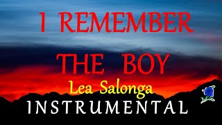 I REMEMBER THE BOY -  LEA SALONGA instrumental (lyrics)