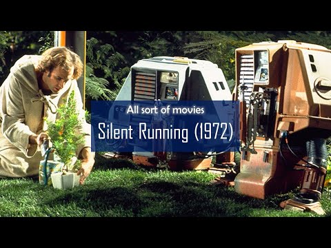 Silent Running (1972)
