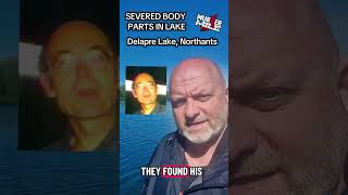 SEVERED BODY PARTS FOUND IN LAKE #delapre #Northamptonshire  #boston #Lincolnshire #truecrime #crime