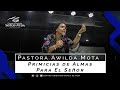 🔴 EN VIVO | Pastora Awilda Mota - "Primicias de Almas Para El Señor"