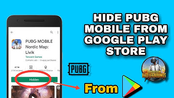 Hide Pubg | How To Hide Pubg Mobile From Play Store | 2020