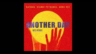 Another Day (Wes Remix)