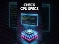 CPU Check in 2 Seconds ⏱️