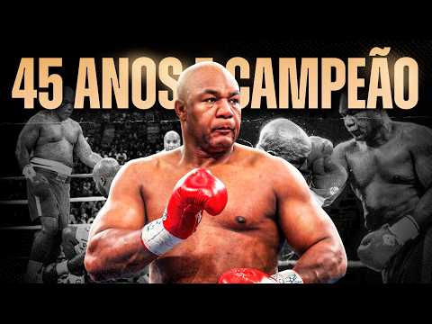 Como George Foreman Virou Campeão do Mundo Aos 45 Anos