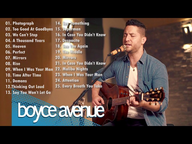 Acoustic 2019 | The Best Acoustic Covers of Popular Songs 2019 (Boyce Avenue) class=