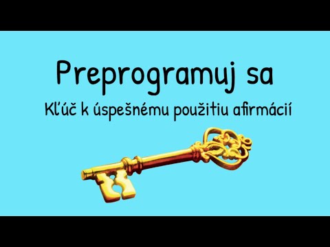 Video: Ako Preprogramovať Svoju Podvedomie Na úspech A šťastie - Alternatívny Pohľad