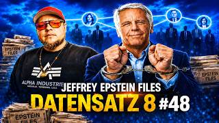 Jeffrey Epstein Files – Datensatz (8) #48 | Geheime Dokumente &amp; neue Enthüllungen
