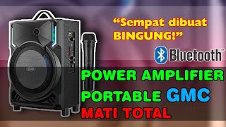 Servis Amplifier Portable GMC mati total