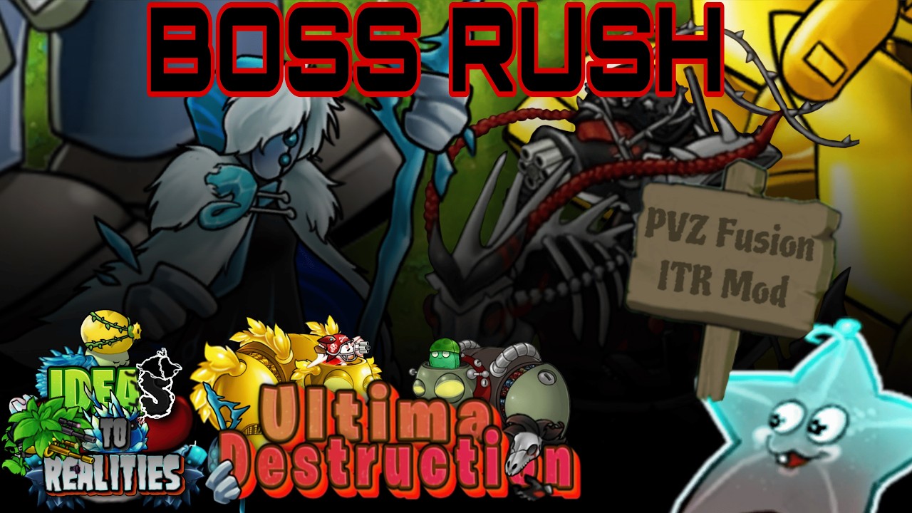 PVZ Fusion #9 : Boss Rush Mode