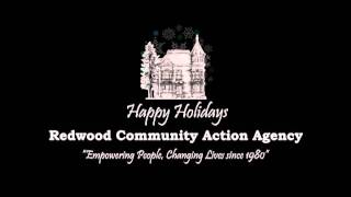 Redwood Community Action Agency holiday ID PSA.avi