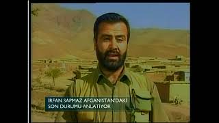 Savaş Muhabiri İrfan Sapmaz 2001 yılında Afganistan'ı anlatıyor