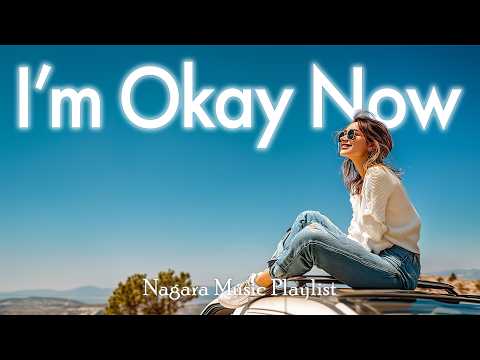 【洋楽Playlist】気づいたら元気出てた☀️ ゆるっと気分が軽くなる洋楽BGM / Starting to Feel Better