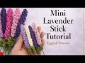 English | How to Crochet Lavender Stick | Mini Crochet Flower | Mini Crochet Lavender stick