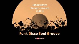 Video thumbnail of "ISAAC HAYES - Bumpy's Lament (1971)"