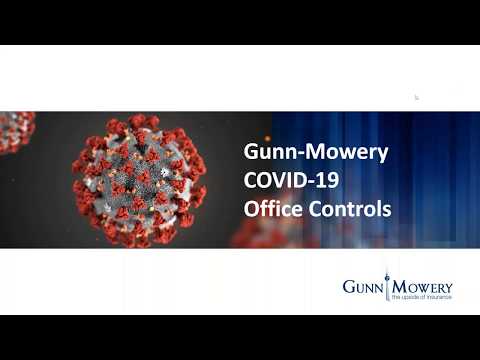 COVID 19 Office Controls Awareness Training by the Gunn-Mowery Safety Team