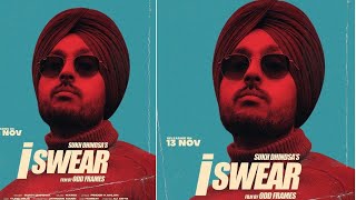 I SWEAR | SUKH DHINDSA | MXRCI | PINDER KAHLON | YUNG DELIC | HARRY | MR EDITORKING ENTERTAINMENT TV