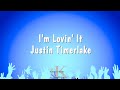 I&#39;m Lovin&#39; It - Justin Timerlake (Karaoke Version)