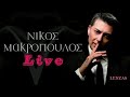 Nikos Makropoulos   Full Live HQ