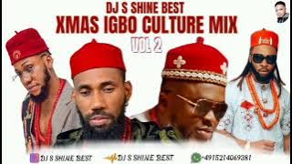 DECEMBER IGBO CULTURE MIX VOL2 2024 (OBODO) BY DJ S SHINE BEST