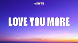 Ginuwine - Love You More (Lyrics)