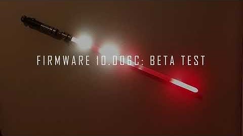 CFX lightsaber firmware 6C PUBLIC Beta: Unstable fire