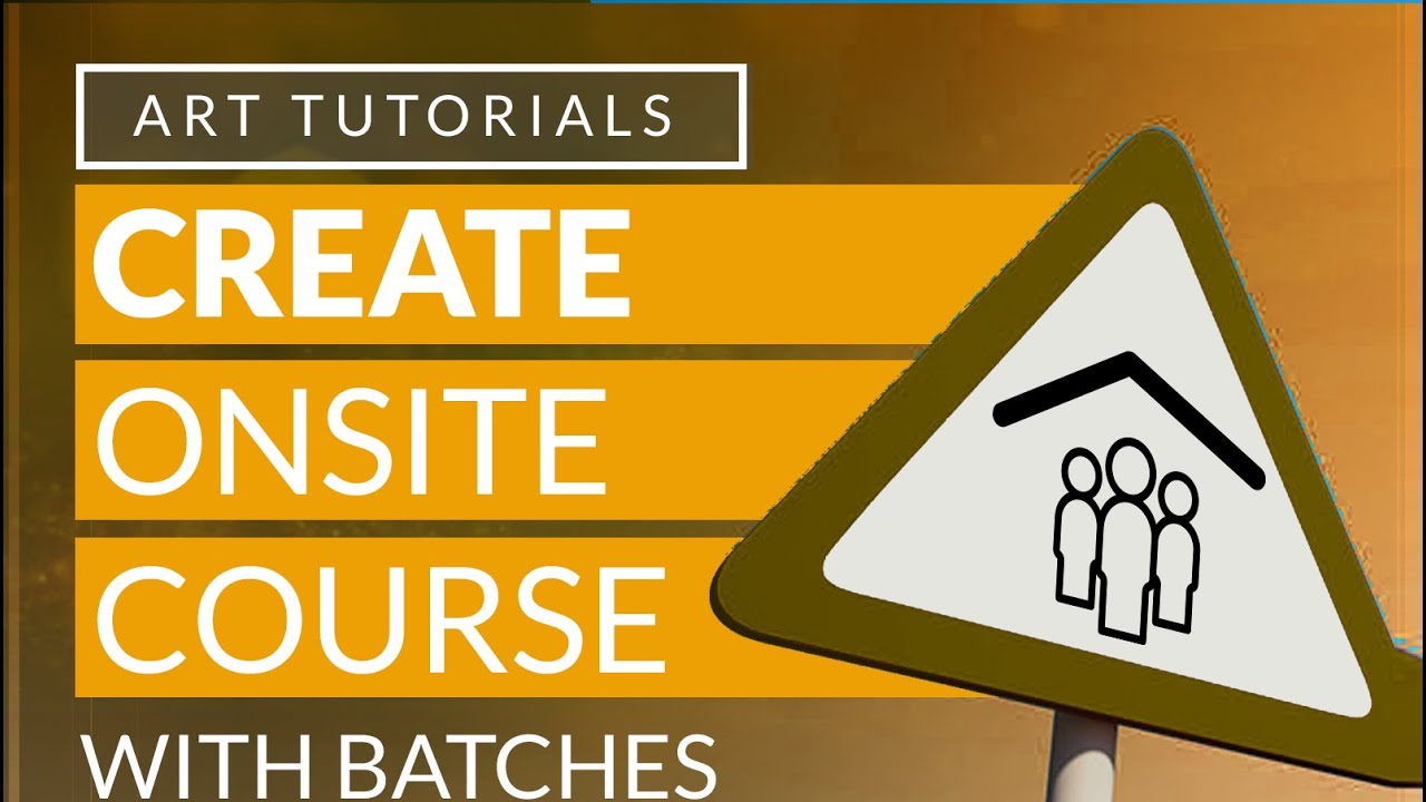 How to create an onsite course with a batch - YouTube