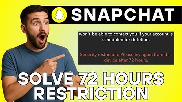 Security Restrictions Delete in 72 Hours Problem in Snapchat | How to Delete Snapchat Account 2025