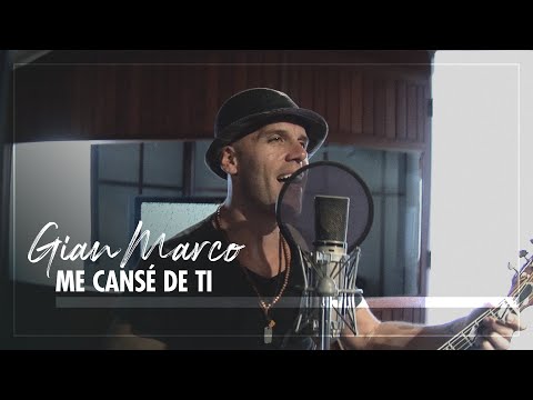 Gian Marco - Me Cansé De Ti