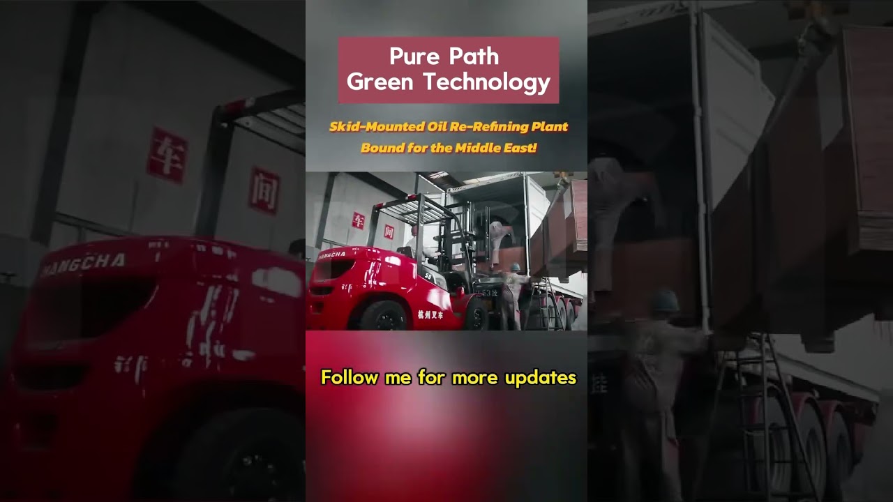 Purepath Customized skid-mounted oil re-refining plant, successfully shipped. 