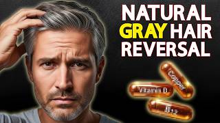 3 Nutrients That Reverse Gray Hair Naturally (Doctor Explains) | HairThrive Reverse Gray Hair At Any Age The 3 Nutrients That Restart Pigment Production