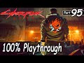 Cyberpunk 2077 100% Playthrough Part 95 (Very Hard) No Commentary