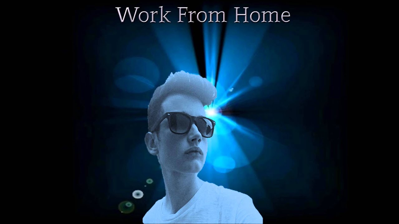 Work From Home