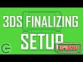 3DS FINALIZING SETUP - UPDATED GUIDE WITH NEW METHOD
